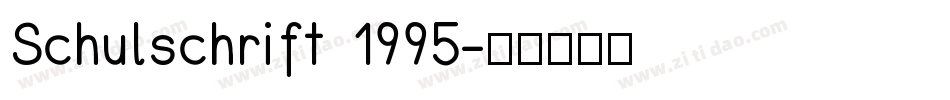Schulschrift 1995字体转换